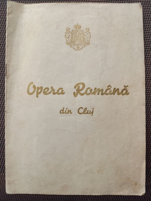 Brosura cu mebrii Operei Nationale din Cluj 1943 --rrara !