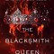 The Blacksmith Queen