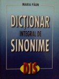 Maria Paun - Dictionar integral de sinonime (Editia: 2002)