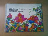 ALBUM DECORATIV FLORAL - Elena Stanescu-Batrinescu - 1981, 100 p. cu pl. color