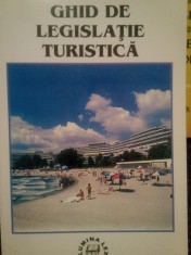 Ghid de legislatie turistica (Editia: 2001) foto