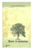 Manual de intelepciune Joseph-Maria Bochenski