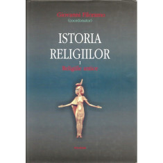 Istoria religiilor. Religiile Antice (vol. 1) - Giovanni Filoramo foto