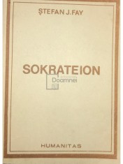 Stefan J. Fay - Sokrateion (Editia: 1991) foto