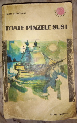 TOATE PANZELE SUS , EDITIA A V - A de RADU TUDORAN , 1967 foto