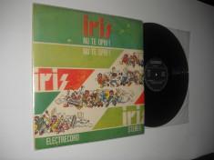 IRIS: Nu Te Opri ! (III) (1988) vinil stare Ex/VG+, foarte bun ptr. autografe foto