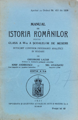 Manual De Istoria Romanilor Pentru Clasa A Iii-a A Scoalelor - Gheorghe Lazar ,559632 foto