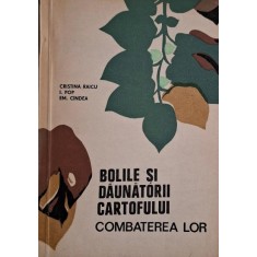 Bolile si daunatorii cartofului. Combaterea lor &ndash; Cristina Raicu