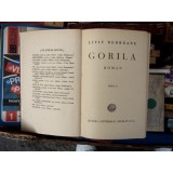 Gorila , Liviu Rebreanu , 1943 volumul I