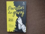 Goran Mrakic - Povestiri din garaj