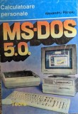 Ms-dos 5.0 - Alexandru Panoiu ,558941