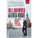 Bill Browder - Alerta Rosie