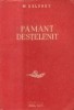 Pamint destelenit, Volumul I