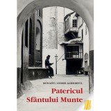 Patericul Sfantului Munte&nbsp;- monahul Andrei Aghioritul