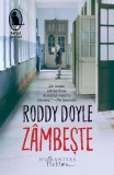 Z&acirc;mbește - Paperback brosat - Roddy Doyle - Humanitas Fiction