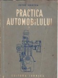 Practica automobilului (volumul 2) - Petre Cristea