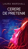 Cerere de prietenie | Laura Marshall