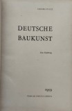 Cumpara ieftin Carte Veche Germana Deutsche Baukunst, Georg Piltz, 1959, Verlag Neues Leben, Limba Germana, E921