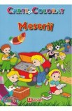 Meserii. Carte de colorat