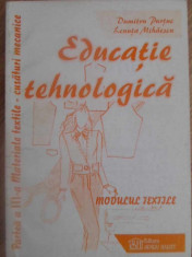 EDUCATIE TEHNOLOGICA. PARTEA A III-A MATERIALE TEXTILE - CUSATURI MECANICE - DUM foto