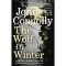 The Wolf in Winter - John Connolly