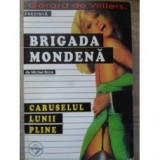 Michel Brice - Caruselul lunii pline ( BRIGADA MONDENĂ #16 )