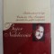 IMBLANZITORUL DE LUPI , CARTEA LUI IAN INTELEPTUL , APOSTOLUL DIN GOLFUL INDEPARTAT de BUJOR NEDELCOVICI , OPERE COMPLETE 3 , 2006 , * EDITIE CARTONAT