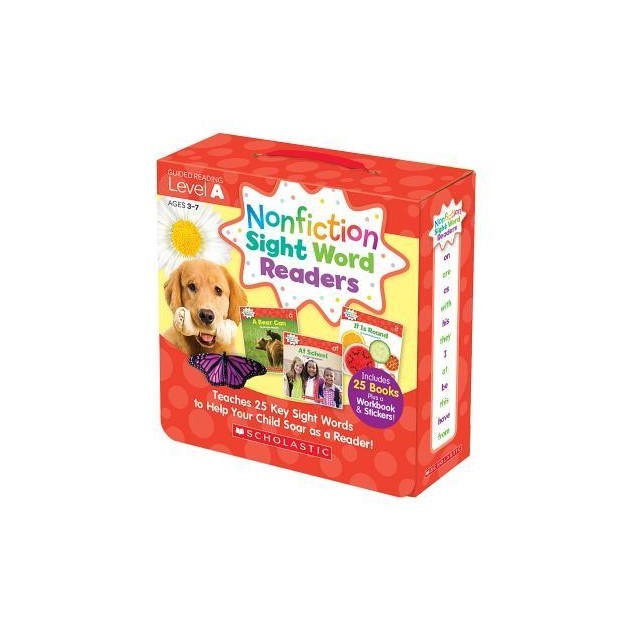 Nonfiction Sight Word Readers Parent Pack Level a: Teaches 25 Key Sight Words to Help Your Child Soar as a Reader!