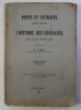 NOTES ET EXTRAITS POUR SERVIR A L&#039; HISTOIRE DES CROISADES AU XV SIECLE par N. IORGA , SIXIEME SERIE (1501-1547) , 1916