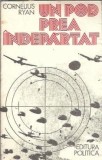 Un Pod Prea Indepartat Cornelius Ryan Editie 1977 Istorie Carte 532 Pagini Stare Buna