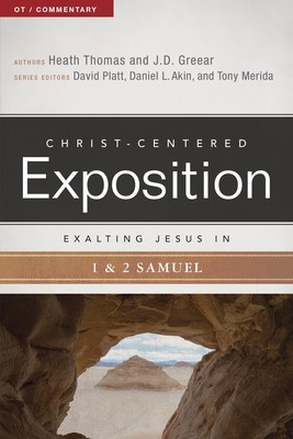 Exalting Jesus in 1 &amp;amp; 2 Samuel foto