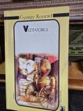 Vizitatorul - Gyorgy Konrad
