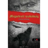 Farkasok nemzets&eacute;ge 1. Megsebzett szabads&aacute;g - Benina