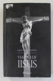 VIATA LUI IISUS de GIOVANNI PAPINI , 2007