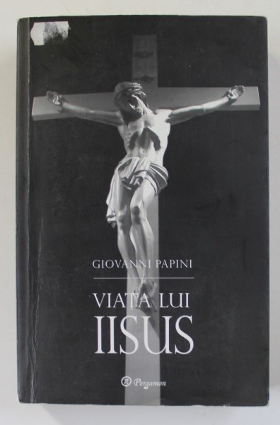 VIATA LUI IISUS de GIOVANNI PAPINI , 2007