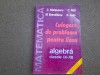 CULEGERE DE PROBLEME PENTRU LICEU CLASELE IX-XII C NASTASESCU 2004