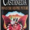Povestiri despre putere &ndash; Carlos Castaneda (brosata)