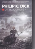 Philip K. Dick - Dr. Bloodmoney