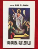 &quot;Valoarea sufletului&quot; - 2001, Cleopa Ilie