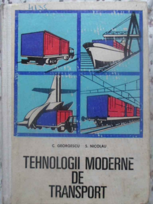 TEHNOLOGII MODERNE DE TRANSPORT-C. GEORGESCU, S. NICOLAU