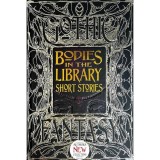 Bodies in the Library Short Stories (Gothic Fantasy Series)