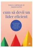 Cumpara ieftin Cum sa devii un lider eficient, Curtea Veche