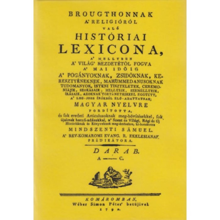 Brougthonnak a religi&oacute;r&oacute;l val&oacute; hist&oacute;riai lexicona I. - (A-C.) - Mindszenti S&aacute;muel