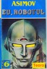 &Eacute;U , ROBOTUL de ASIMOV