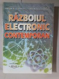 RAZBOIUL ELECTRONIC CONTEMPORAN - C.TEODORESCU