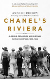 Chanel&#039;s Riviera | Anne de Courcy, Orion Publishing Co