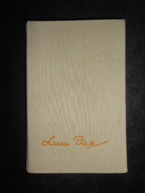 Lucian Blaga - Opere. Volumul 10 Trilogia valorilor (1987, editie cartonata)
