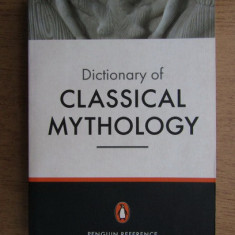 Dictionary of classical mythology - Pierre Grimal