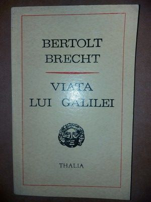 Viata lui Galilei- Bertolt Brecht foto