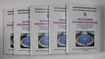 POLITICI SI STRATEGII IN GESTIONAREA CONFLICTUALITATII , SESIUNE ANUALA INTERNATIONALA DE COMUNICARI STIINTICE , VOLUMELE I - V, 2008 foto